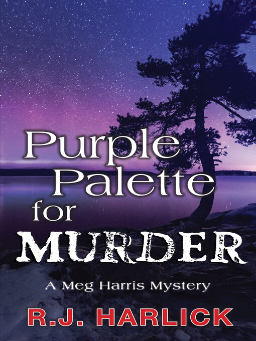 Title details for Purple Palette for Murder by R.J. Harlick - Available